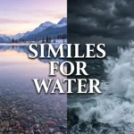 Similes For Water