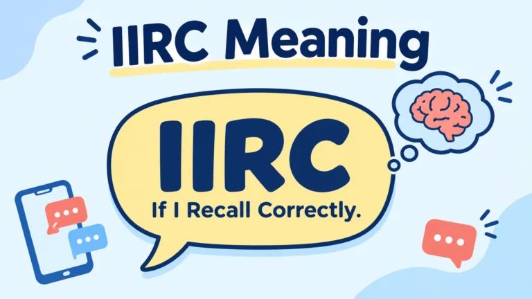 IIRC Meaning
