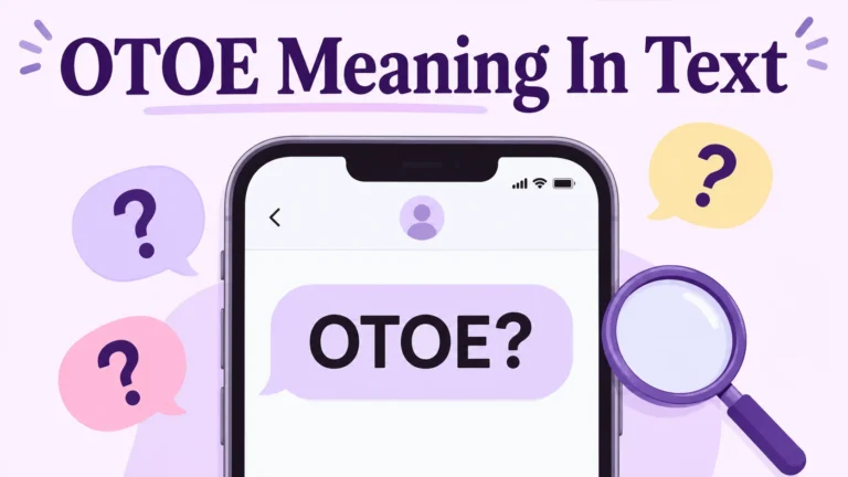 OTOE Meaning In Text