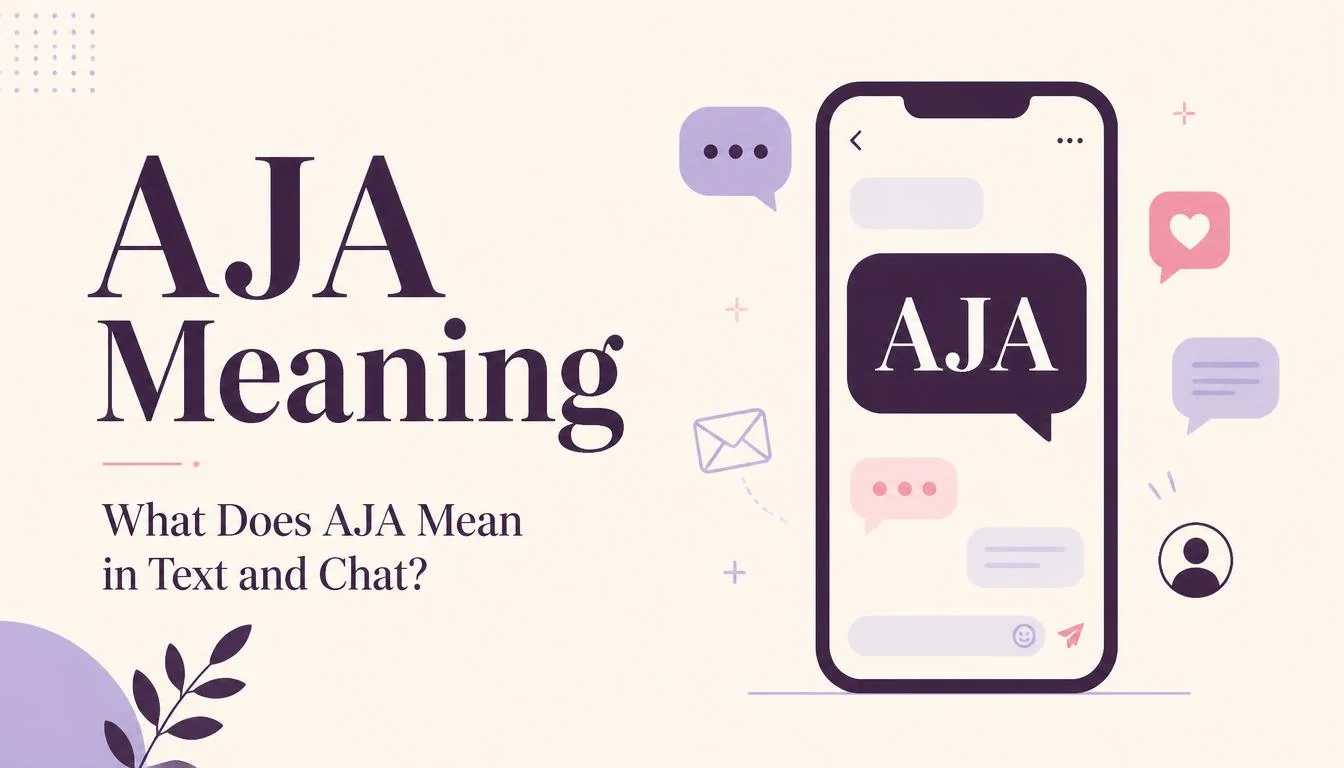 AJA Meaning