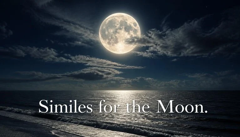 Similes For The Moon