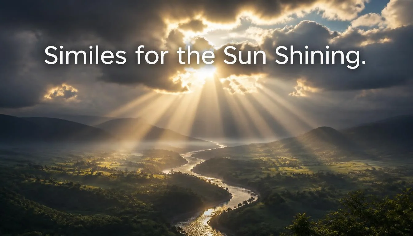 Similes For The Sun Shining