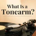 Tonearm Meaning